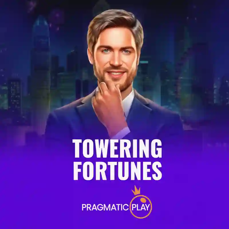 Towering Fortunes™